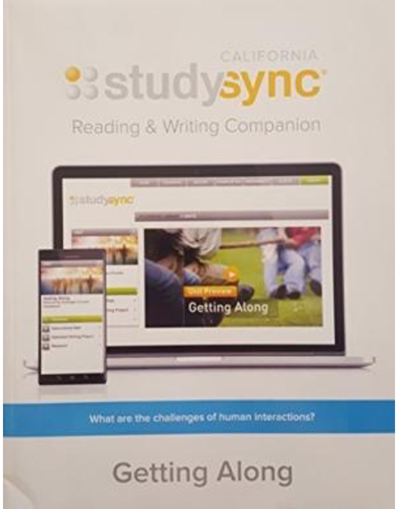 StudySync - Reading and Writing Companion - Grade 7 Unit 4 Getting Along {CA}