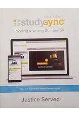 Study Sync, Reading and Writing Companion, Grade 7 Unit 3 Justice Served {CA}