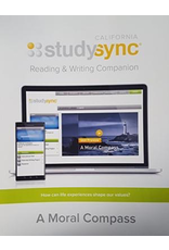 Study Sync, Reading and Writing Companion, Grade 8 Unit 3 A Moral Compass {CA}
