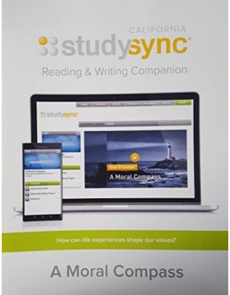 Study Sync, Reading and Writing Companion, Grade 8 Unit 3 A Moral Compass {CA}