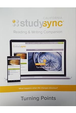 Study Sync, Reading and Writing Companion- Grade 6 Unit 1 Turning Points {CA}
