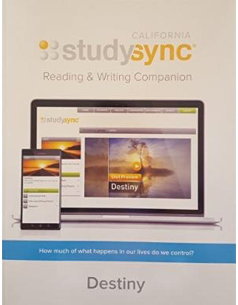 Study Sync, Reading and Writing Companion, Grade 10 Unit 1 Destiny {CA}