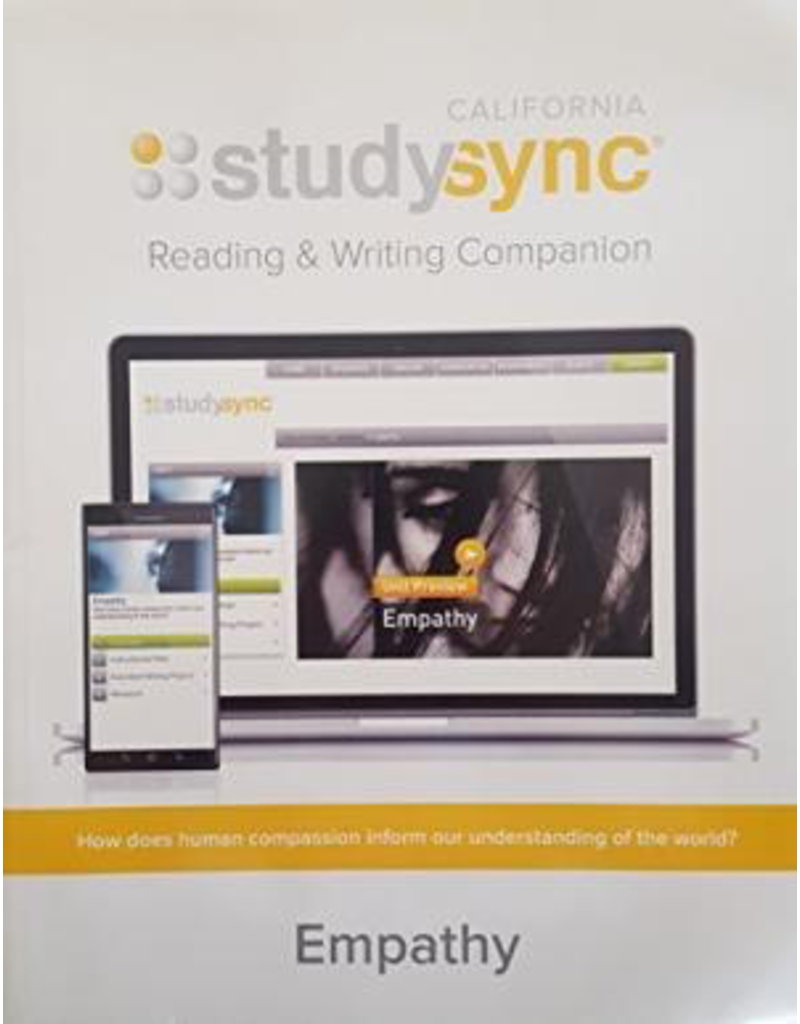 Study Sync, Reading and Writing Companion, Grade 9 Unit 1 Empathy {CA}