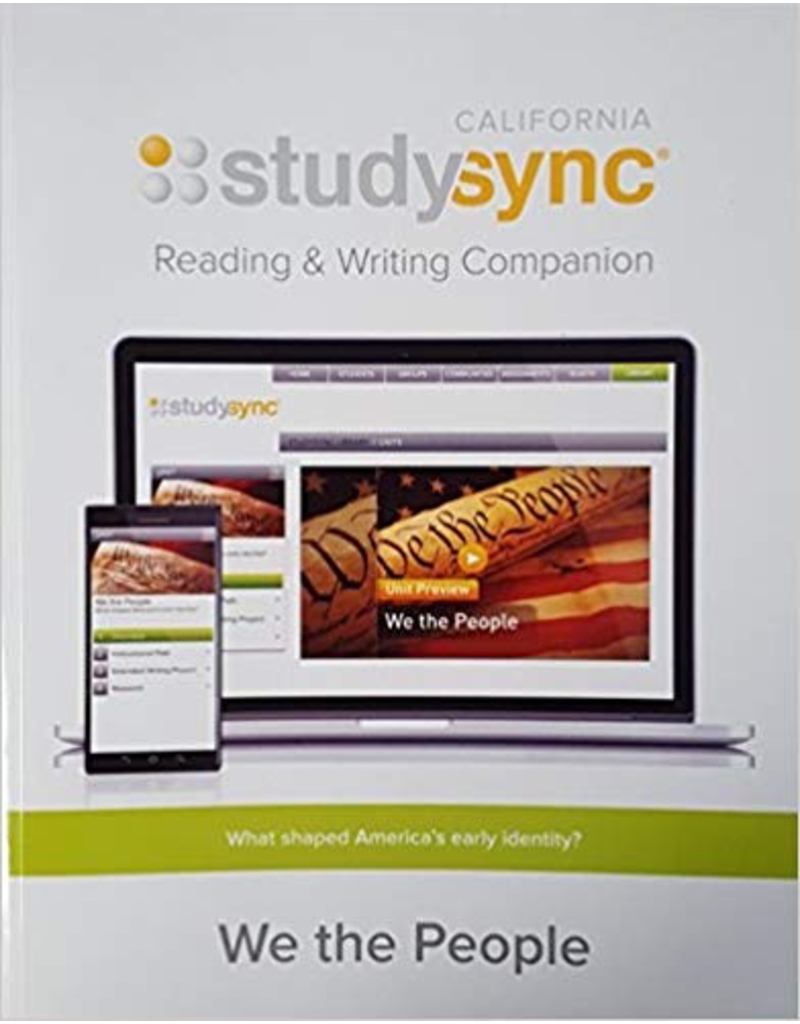 Study Sync, Reading and Writing Companion, Grade 11 Unit 1 We the People {CA}