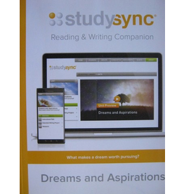 Studysync - Reading & Writing Companion - Dream and Aspirations