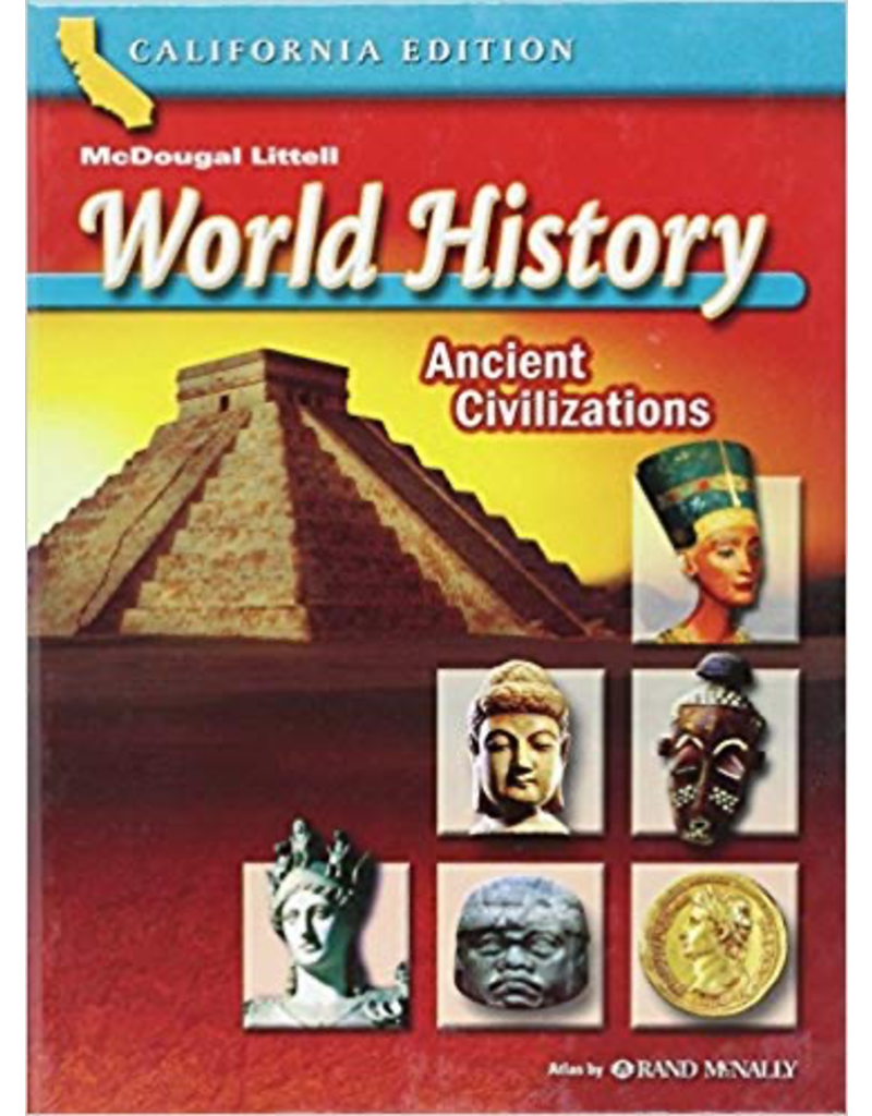Mcdougal Littell World History California: Student Edition Grades 6 Ancient Civilizations