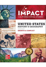 Impact CA-United States History & Geography  Growth & Conflict