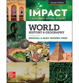 Impact California Social Studies World History & Geography Medieval & Early Modern Times Teacher Edition