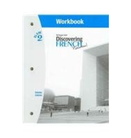 Discovering French Nouveau Blanc 2: Workbook (French Edition)