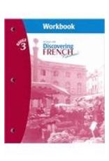 Discovering French Nouveau! Rouge 3 Workbook