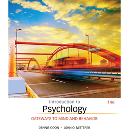 Introduction to Psychology - Gateways to Mind and Behavior