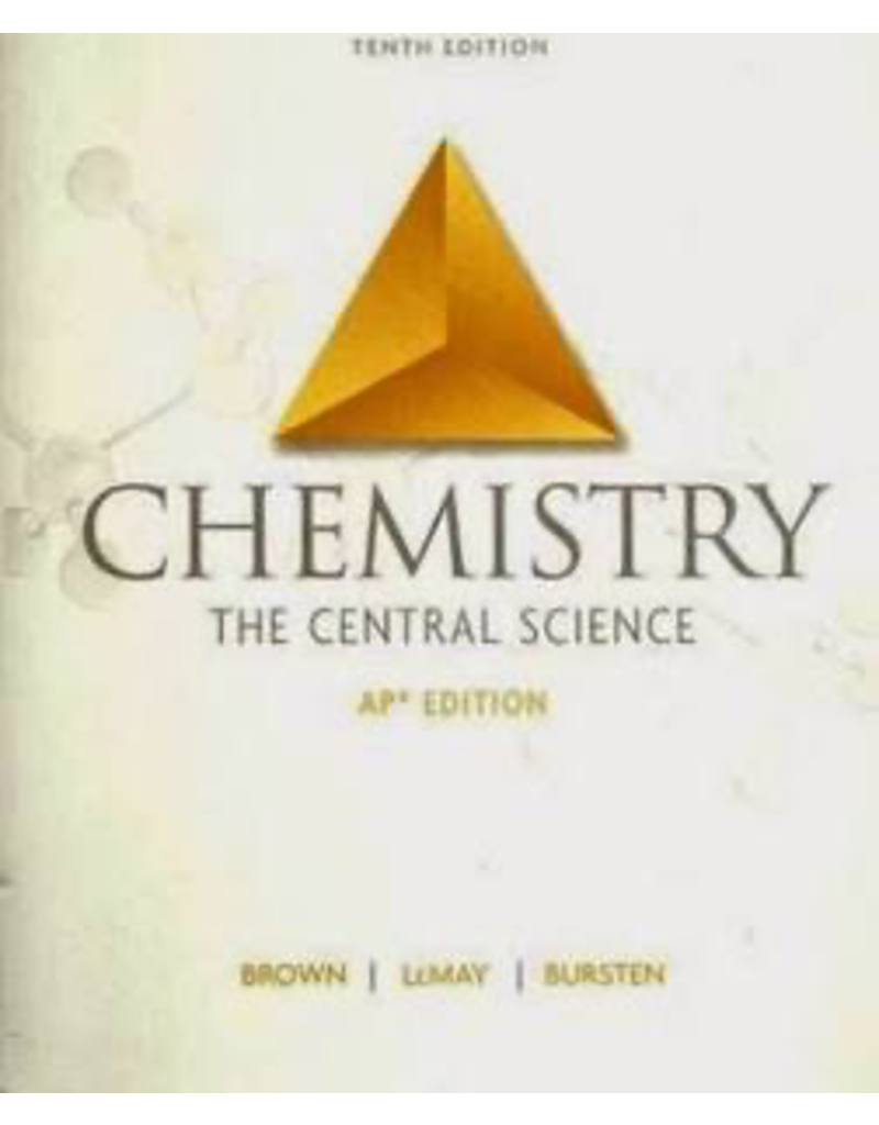 Chemistry: The Central Science; AP Edition