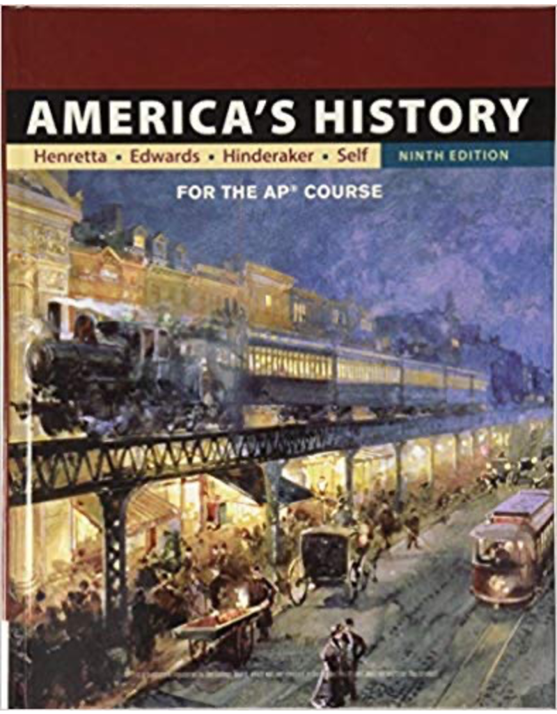 America’s History  Ap 9th Edition
