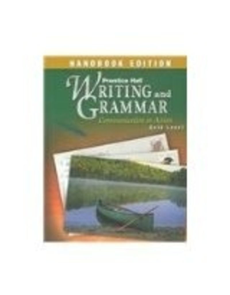 Writing And Grammar: Communication In Action Handbook, Gold Level