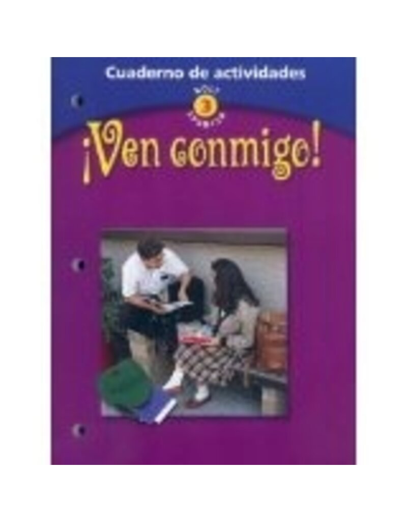 ?Ven conmigo!: Cuaderno de actividades Level 3