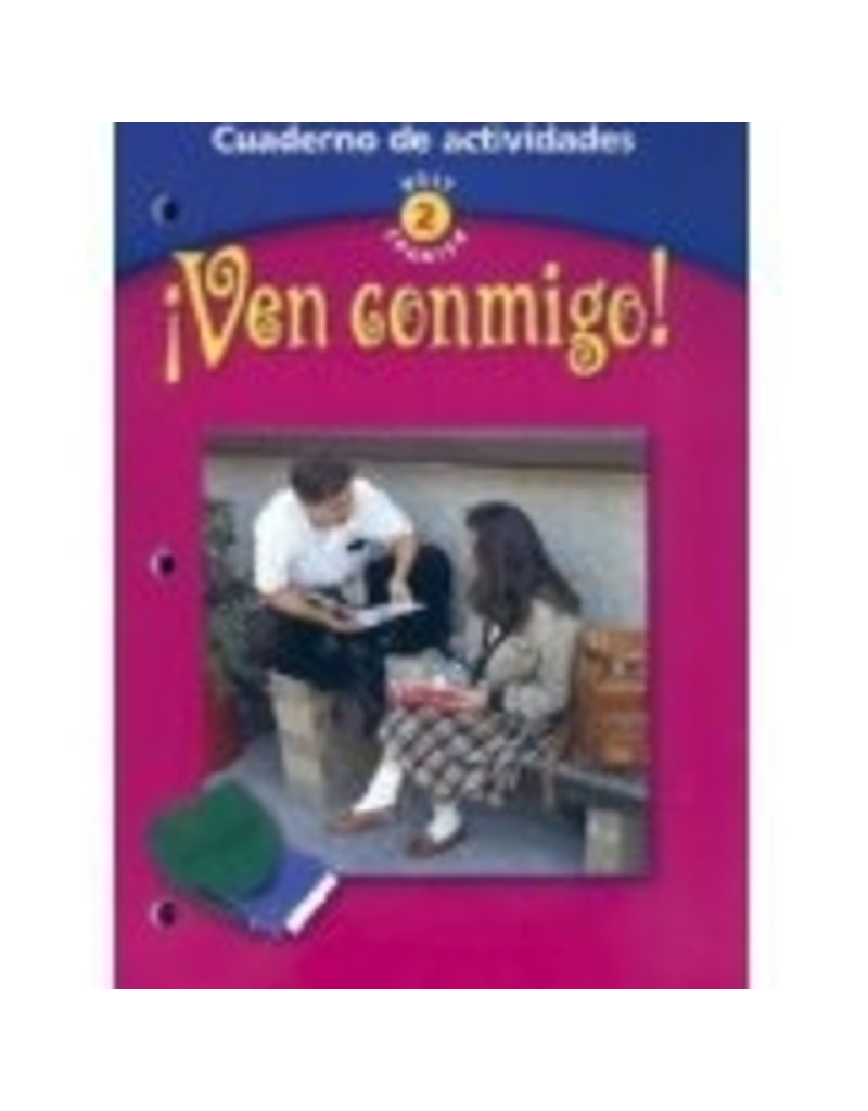 ¡Ven conmigo!: Cuaderno de actividades Level 2