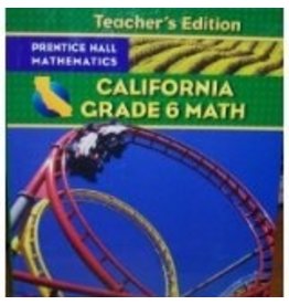 California Grade 6 Math (Teacher’s Edition)