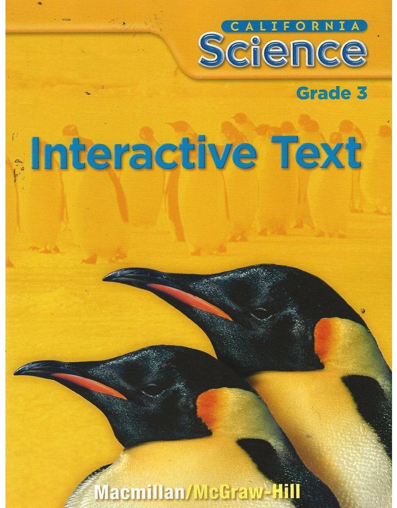 California Science Grade 3 Interactive Text