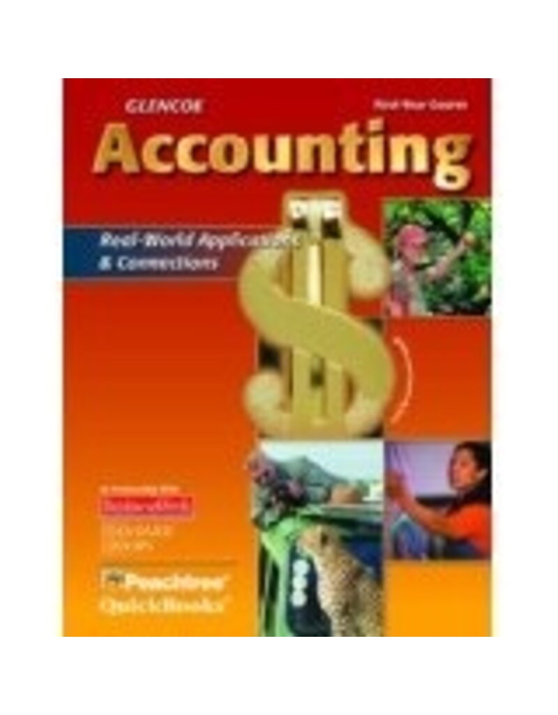 Glencoe Accounting: First Year Course,Grades 9-12