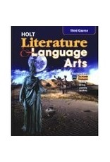 Holt Literature And Language Arts, Third Course: Mastering The California Standards, Grade 9