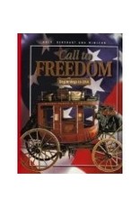 Call To Freedom Beginnings To 1914