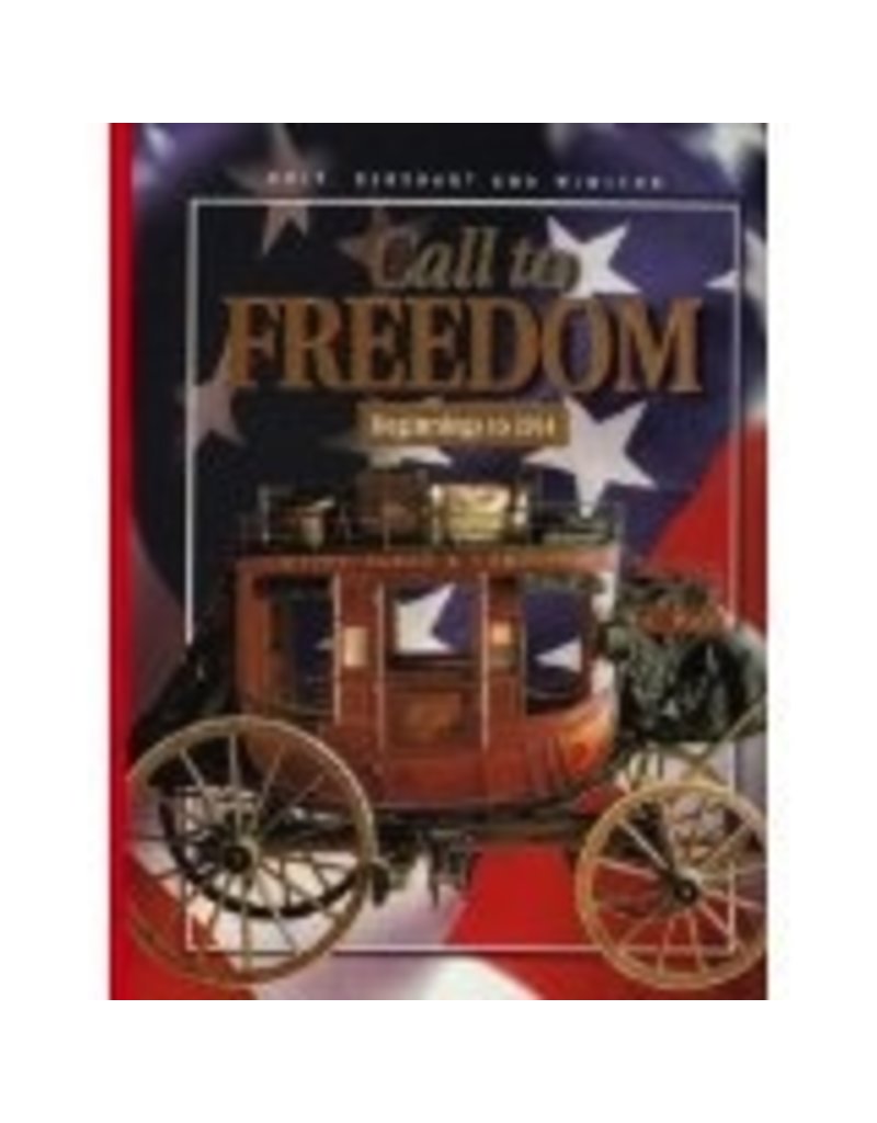Call To Freedom Beginnings To 1914