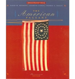 The American Pageant: A History Of The Republic (Advanced Placement Edition)