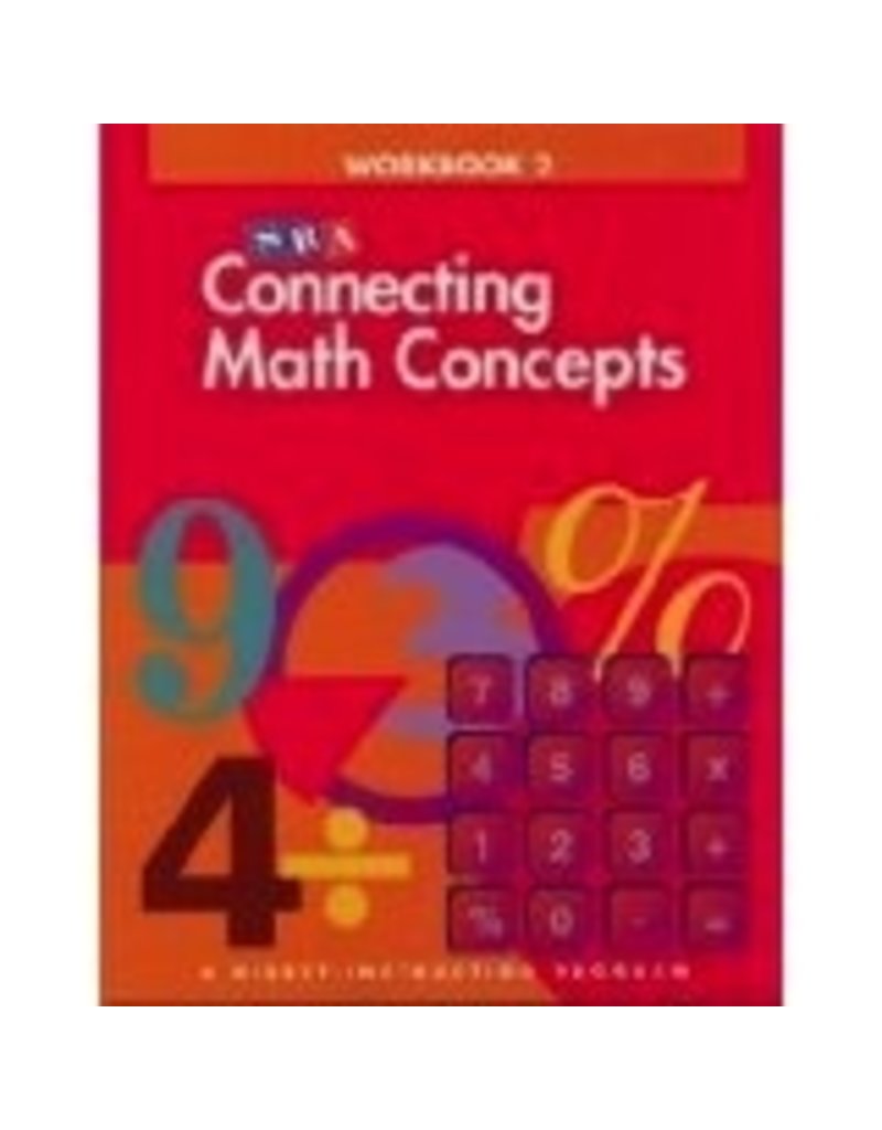 Connecting Math Concepts - Workbook 2 Level A
