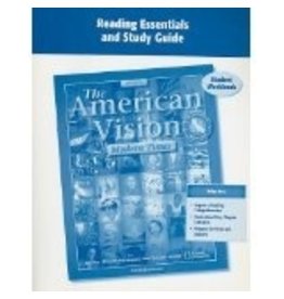 The American Vision, Modern Times, Ca, Reading Essentials And Study Guide Student Workbook