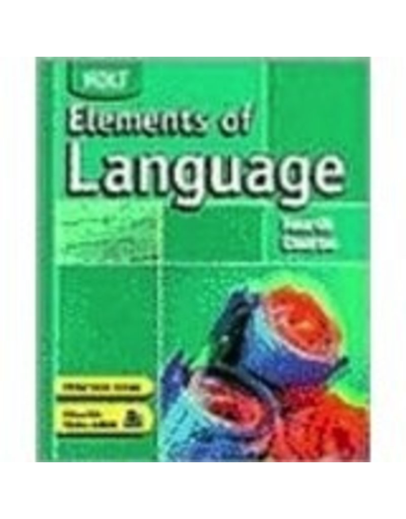 Elements Of Language: Student Edition Grade 10