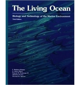 The Living Ocean: Biology And Technology Of The Marine Environment