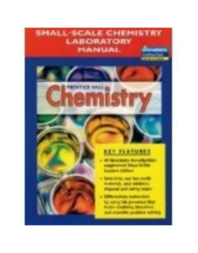 Prentice Hall Chemistry: Small Scale Chemistry Laboratory Manual