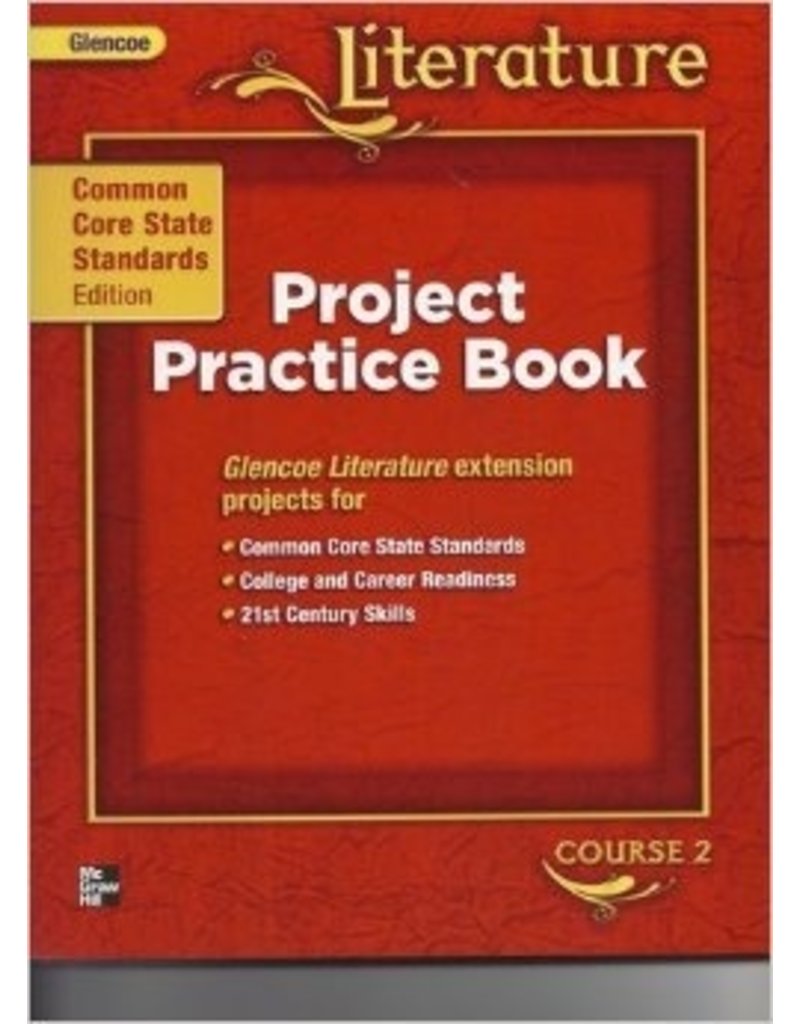 LITERATURE CCSS PROJECT PRACTICE BOOK {CRS 2}