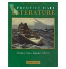 Literature: Timeless Voices, Timeless Themes : Gold : California Edition