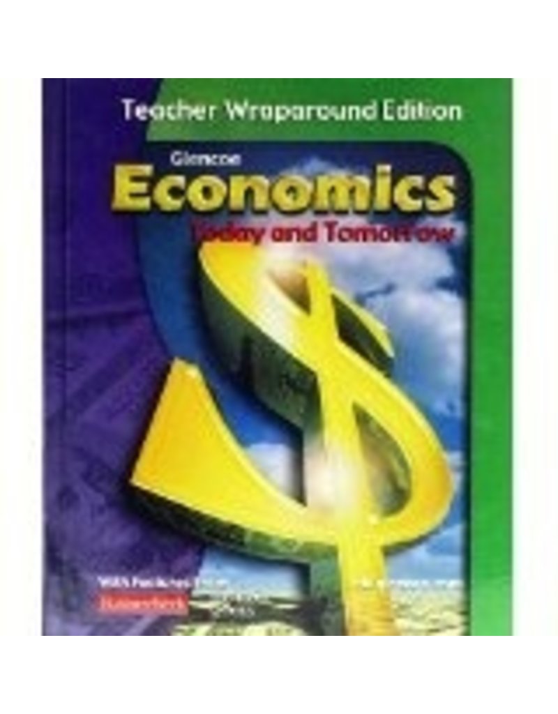 Economics Today And Tomorrow: Teachers Wraparound Edition