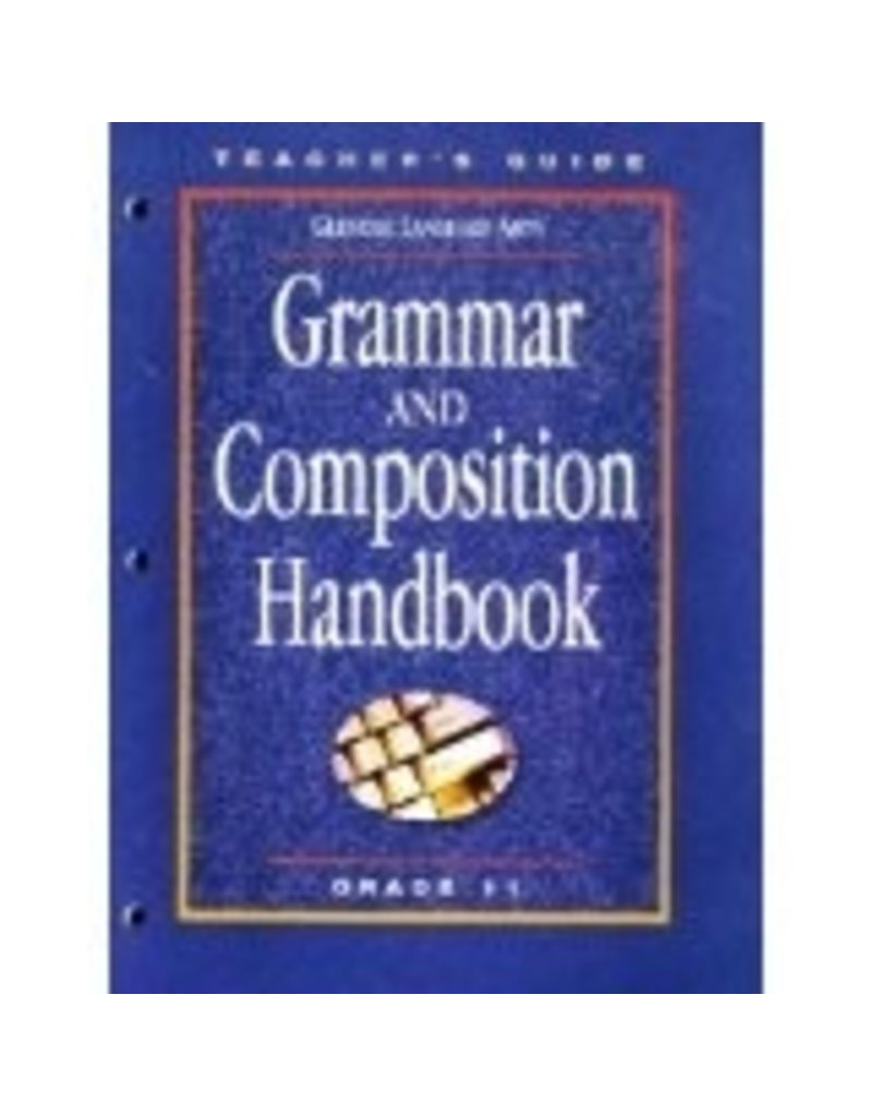 GRAMMAR AND COMPOSITION HANDBOOK   <br />
Teacher's Edition