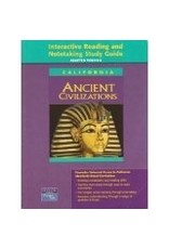 Interactive Reading and Notetaking Study Guide (California Prentice Hall Ancient Civilizations, Adapted Version)