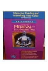 Interactive Reading And Notetaking Study Guide, Adapted Version (California Medieval And Early Modern Times)