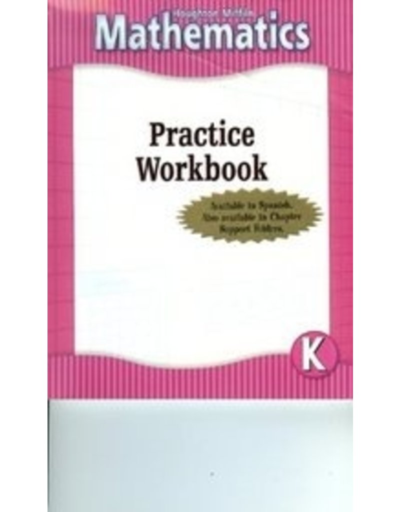 Houghton Mifflin Mathematics: Practice Workbook Consumable Level K