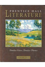 Prentice Hall Literature: Timeless Voices, Timeless Themes - Silver Level, Grade 8