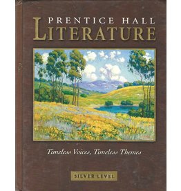 Prentice Hall Literature: Timeless Voices, Timeless Themes - Silver Level, Grade 8