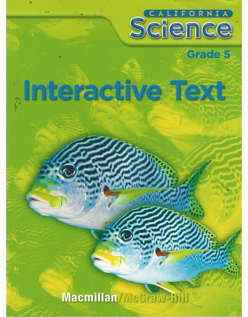 California Science Grade 5 Interactive Text