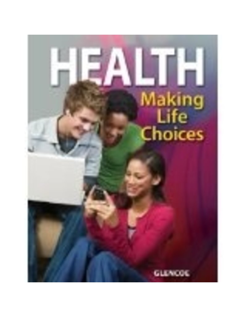 Health, Making Life Choices