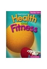 Harcourt Health and Fitness California Edition (California Edition)
