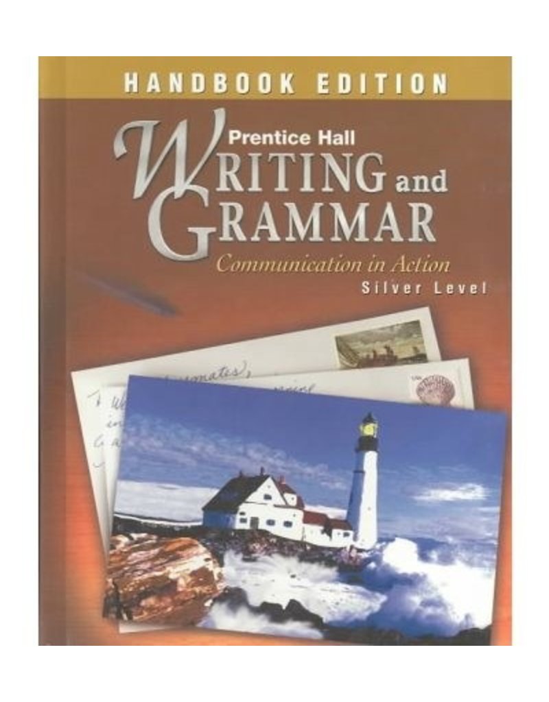 Writing And Grammar: Communication In Action : Silver Level Handbook  Grade 8