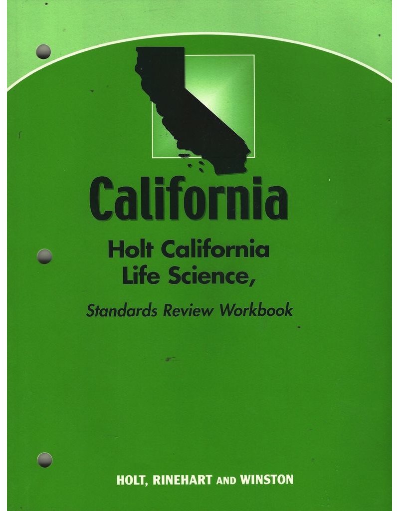 CA Holt Life Science Standards Review Workbook