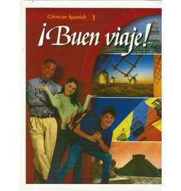 Glencoe Spanish ¡Buen Viaje! Level 1, Student Edition (Spanish Edition)