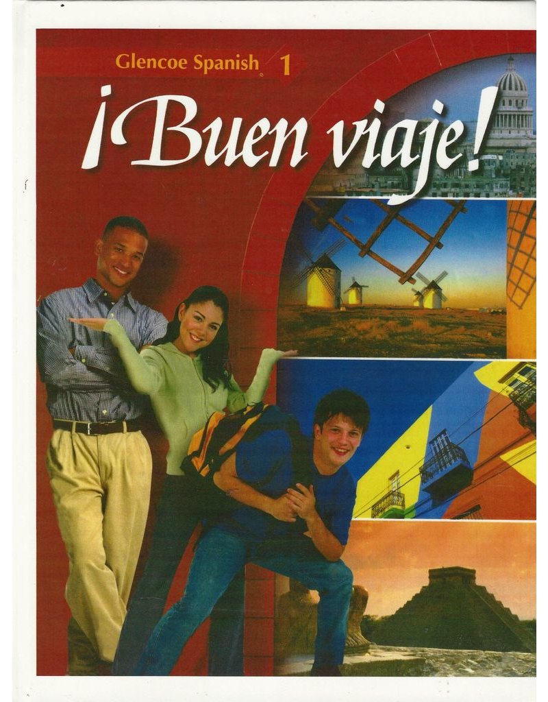 Glencoe Spanish ¡Buen Viaje! Level 1, Student Edition (Spanish Edition)
