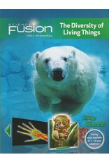 Sciencefusion, Module B: The Diversity Of Living Things, Student Edition Interactive Worktext Grades 6-8