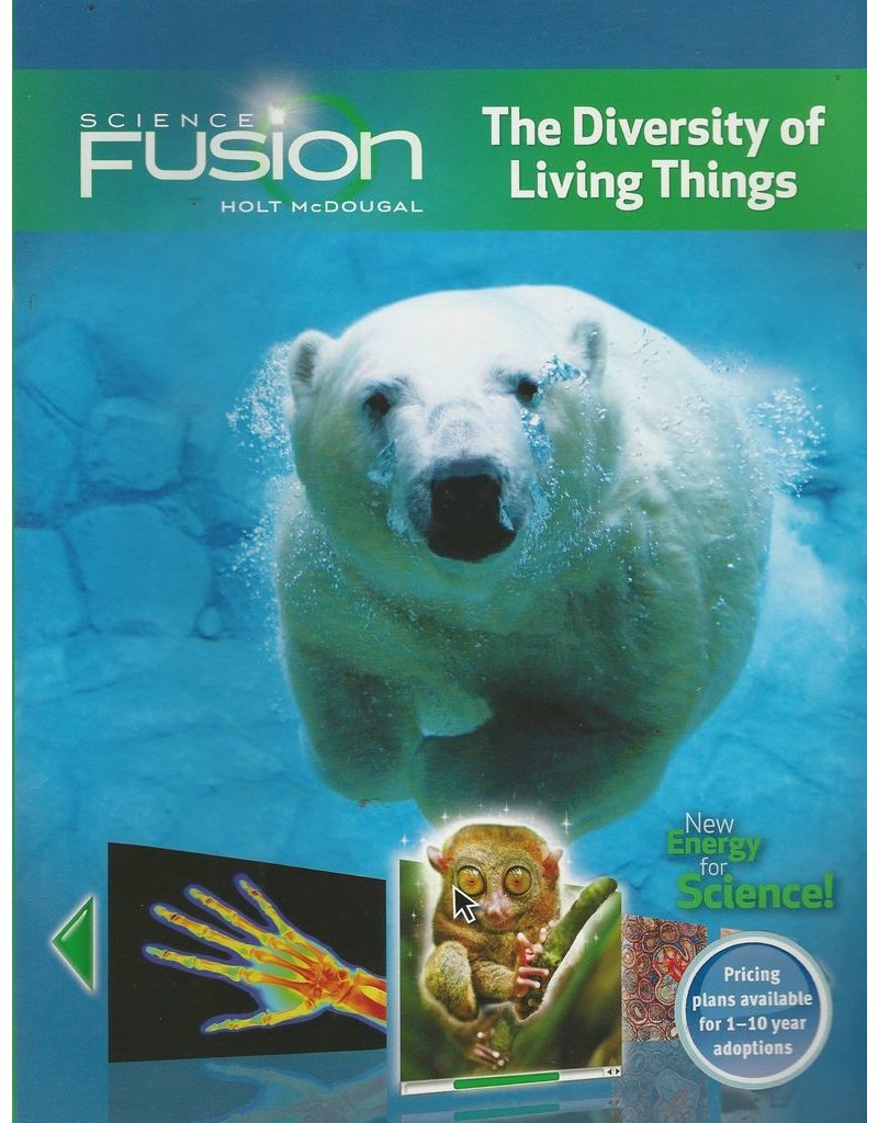 Sciencefusion, Module B: The Diversity Of Living Things, Student Edition Interactive Worktext Grades 6-8